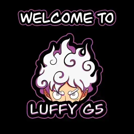 LUFFY G5 preview