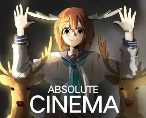 Absolute cinema preview