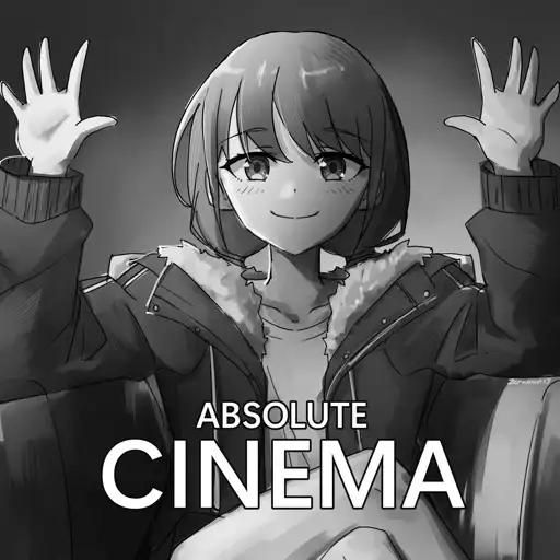 Absolute cinema preview